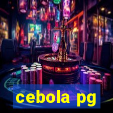 cebola pg